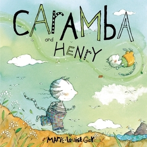 Caramba and Henry by Marie-Louise Gay