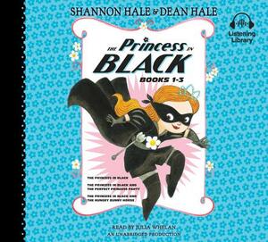 The Princess in Black, Books 1-3: The Princess in Black; The Princess in Black and the Perfect Princess Party; The Princess in Black and the Hungry Bu by Shannon Hale, Dean Hale