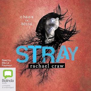 Stray by Rachael Craw