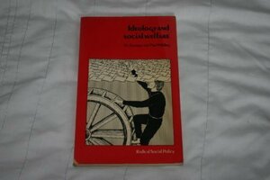Ideology and Social Welfare by Vic George