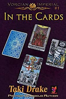 In the Cards by Diane Velasquez, Dorene Johnson, Taki Drake