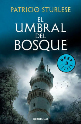 El umbral del bosque by Patricio Sturlese