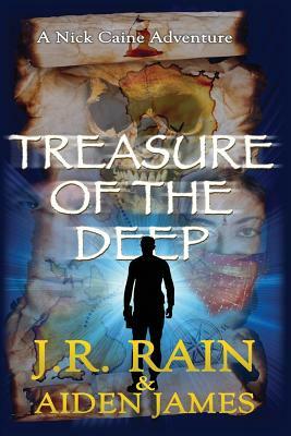 Treasure of the Deep by Aiden James, J.R. Rain