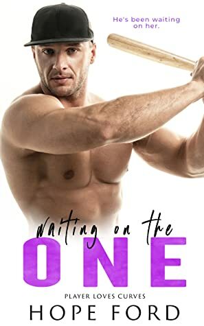 Waiting on the One by Hope Ford