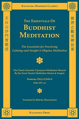 The Essentials of Buddhist Meditation by Shramana Zhiyi