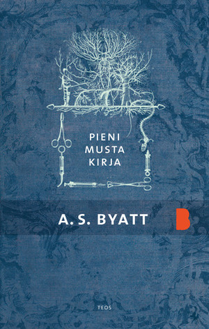 Pieni musta kirja by A.S. Byatt