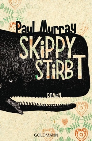 Skippy stirbt by Paul Murray