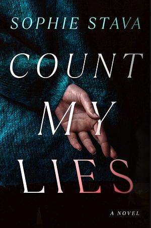 Count My Lies by Sophie Stava