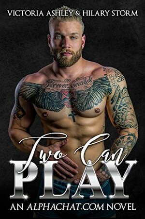 Two Can Play by Hilary Storm, Victoria Ashley