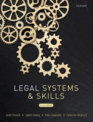 Legal Systems & Skills: Learn, Develop, Apply by Judith Embley, Catherine Shephard, Peter Goodchild