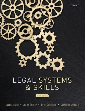 Legal Systems & Skills: Learn, Develop, Apply by Catherine Shephard, Judith Embley, Peter Goodchild