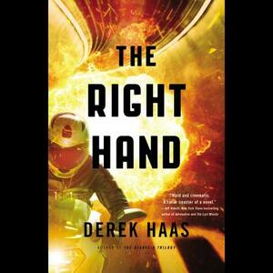 The Right Hand by Derek Haas