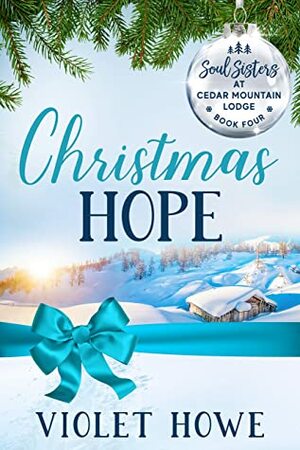 Christmas Hope by Ev Bishop, Tess Thompson, Violet Howe, Judith Keim, Tammy L. Grace