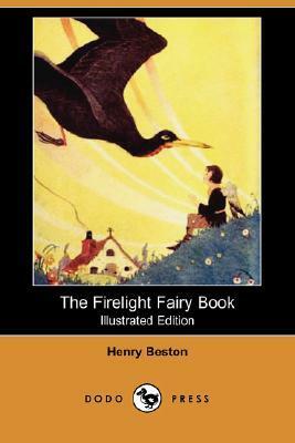 The Firelight Fairy Book by Maurice E. Day, Henry Beston