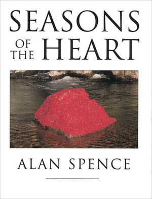 Seasons of the Heart by Alan Spence