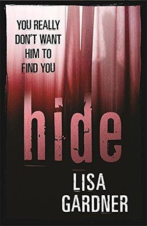 Hide by Lisa Gardner