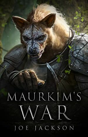 Maurkim's War by Joe Jackson