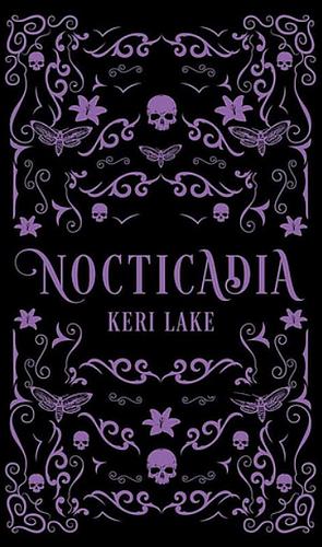 Nocticadia by Keri Lake