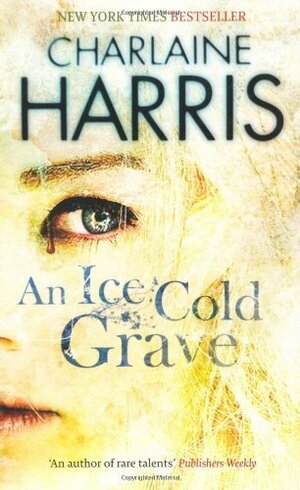 An Ice Cold Grave by Charlaine Harris