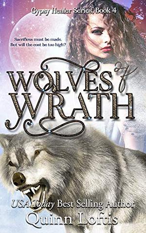 Wolves of Wrath by Quinn Loftis