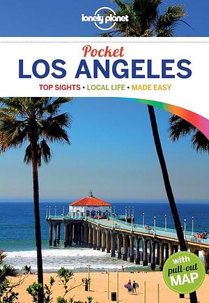 Pocket Los Angeles: Top Sights, Local Life, Made Easy by Adam Skolnick