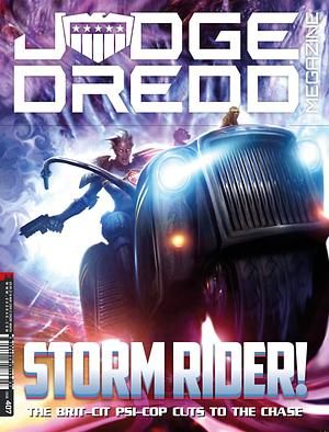 Judge Dredd Megazine 407 by Dan Abnett, Leah Moore, David Hine, Kenneth Niemand, T.C. Eglington, John Reppion, Bruno Falba