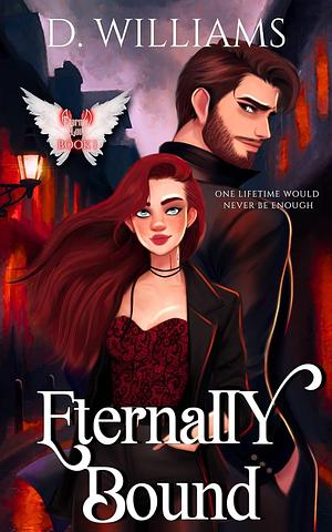 Eternally Bound by D. Williams