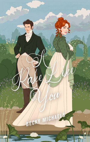 A Rake Like You by Becky Michaels