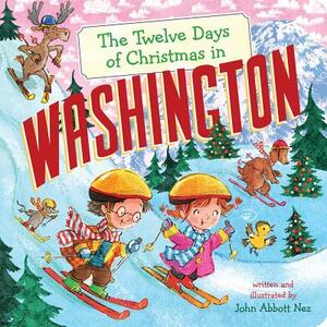 The Twelve Days of Christmas in Washington by John Abbott Nez