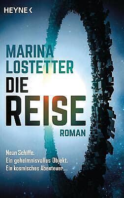 Die Reise by Marina J. Lostetter