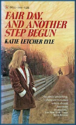 Fair Day and Another Step Begun by Katie Letcher Lyle