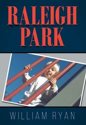 Raleigh Park by William Ryan