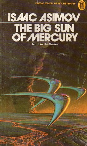 The Big Sun of Mercury by Paul French, Isaac Asimov