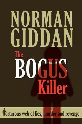 The Bogus Killer by Norman Giddan