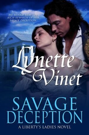 Savage Deception by Lynette Vinet