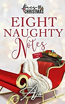 Eight Naughty Notes by Aja