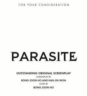 Parasite screenplay by Bong Joon-ho, Han Jin-Won