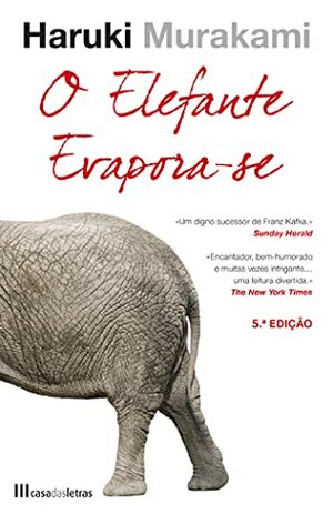 O Elefante Evapora-se by Haruki Murakami, Maria João Lourenço