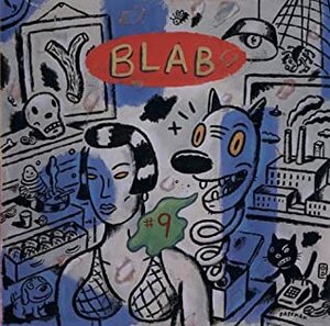 Blab! Vol. 9 by Monte Beauchamp