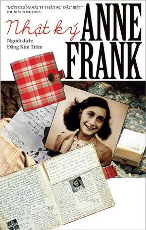 Nhật Kí Anne Frank by Anne Frank