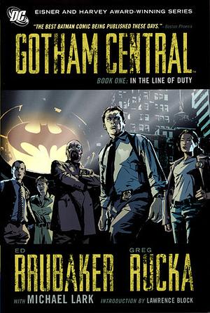 Gotham Central, Book One: In The Line of Duty by Ed Brubaker