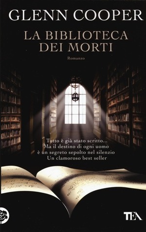 La Biblioteca dei Morti by Glenn Cooper