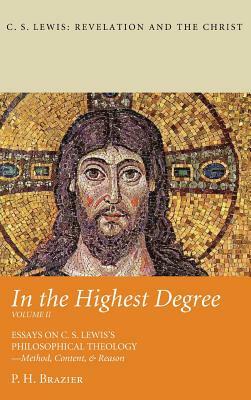 In the Highest Degree: Volume Two by P. H. Brazier