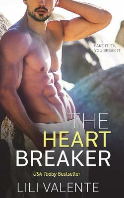The Heartbreaker by Lili Valente