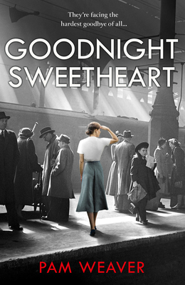 Goodnight Sweetheart by Pam Weaver