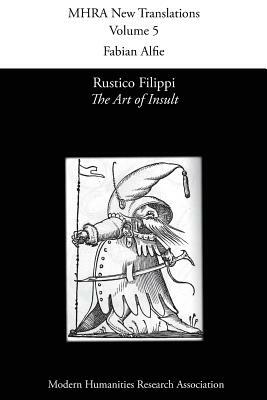 Rustico Filippi, 'The Art of Insult' by 