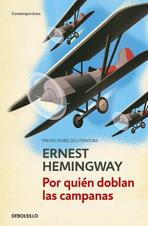 Por quién doblan las campanas  by Ernest Hemingway