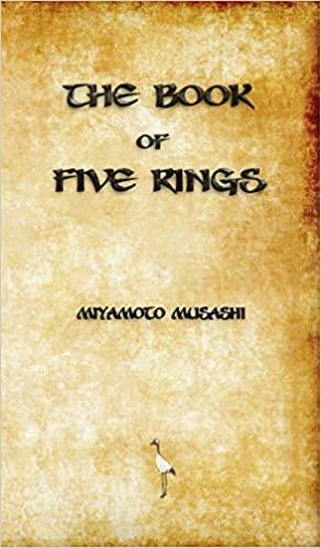 Book of Five Rings: The Classic Guide to Strategy by Miyamoto Musashi