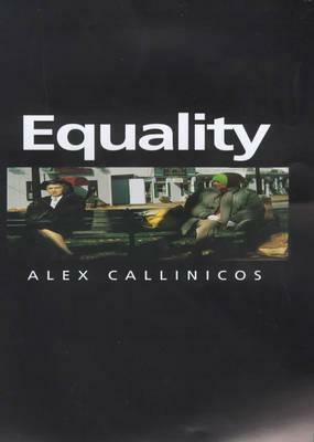 Equality by Alex Callinicos