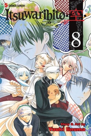 Itsuwaribito , Vol. 8 by Yuuki Iinuma